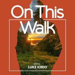 On This Walk Podcast artwork