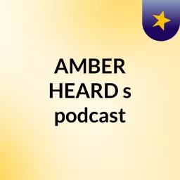 AMBER HEARD's podcast artwork
