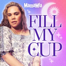 Fill My Cup Podcast artwork