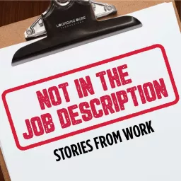 Not in the Job Description Podcast artwork