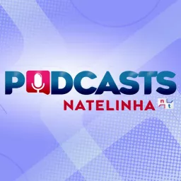 Podcasts NaTelinha