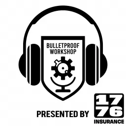 The Bulletproof Workshop Podcast artwork