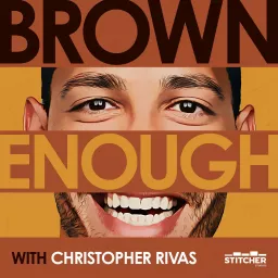 Brown Enough Podcast artwork