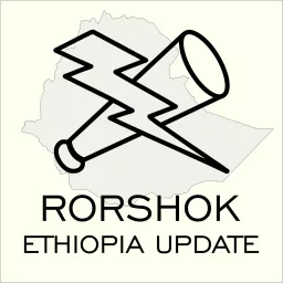 Rorshok Ethiopia Update Podcast artwork
