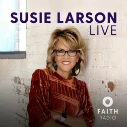 Susie Larson Live Podcast artwork