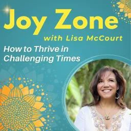 Joy Zone with Lisa McCourt Podcast artwork