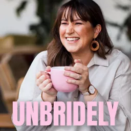 Unbridely - Modern Wedding Planning Podcast artwork