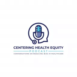 Centering Health Equity