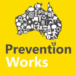 Prevention Works Podcast artwork