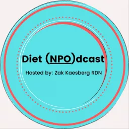 Diet NPO Podcast