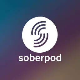 Sober Pod - Recovery Podcast artwork