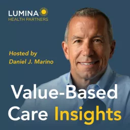 Value-Based Care Insights Podcast artwork