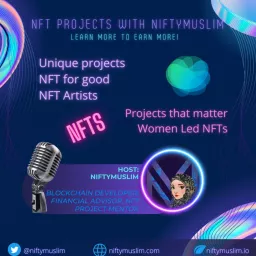 NFT Projects with NiftyMuslim, Learn more to Earn more!