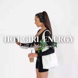 Hot Girl Energy Podcast artwork
