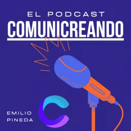 Comunicreando Podcast artwork
