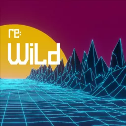 re: Wild Podcast artwork