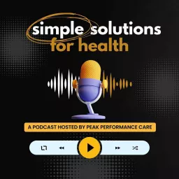 Simple Solutions for Health Podcast artwork