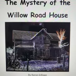 Willow Road House series - The Mystery of the Willow Road House (Book 1)