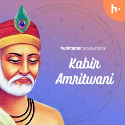 Kabir Amritwani Podcast artwork