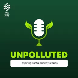 UNPOLLUTED Podcast artwork