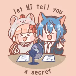 let MI tell you a secret