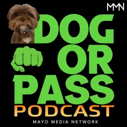 Dog or Pass Podcast artwork
