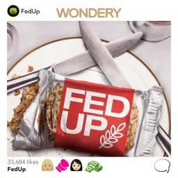 Fed Up Podcast artwork