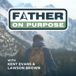 Father On Purpose Podcast artwork