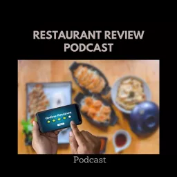 Restaurant Review Podcast artwork