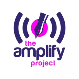 The Amplify Project Podcast artwork