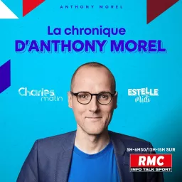 La chronique d'Anthony Morel Podcast artwork