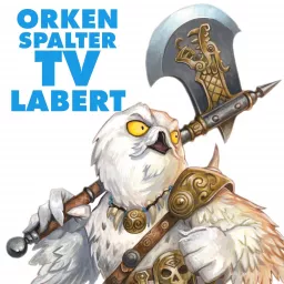 Orkenspalter TV labert Podcast artwork