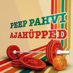 Peep Pahvi ajahüpped Podcast artwork