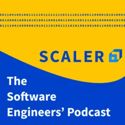 Scaler Pod - The Software Engineer's Podcast artwork