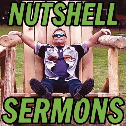 Nutshell Sermons Podcast artwork