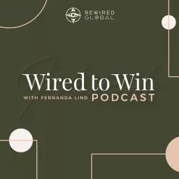 The Wired to Win Podcast artwork