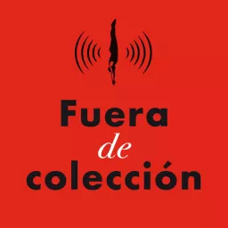 Podcast Acantilado - Fuera de colección artwork