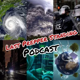 The Last Prepper Standing Podcast artwork