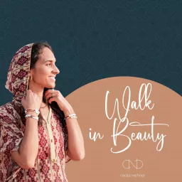 Walk in Beauty - Dein Podcast für Gesundheit, Spiritualität & Naturheilkunde artwork