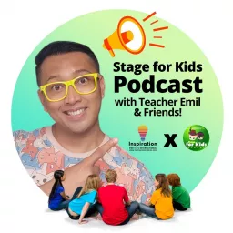 Stage for Kids Global Podcast with Teacher Emil artwork