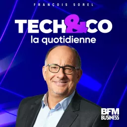 Tech&Co, la quotidienne Podcast artwork