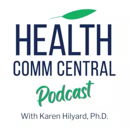 Health Comm Central Podcast artwork