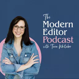 The Modern Editor Podcast