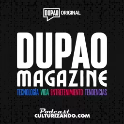 DUPAO news • Actualidad y Tendencias Podcast artwork