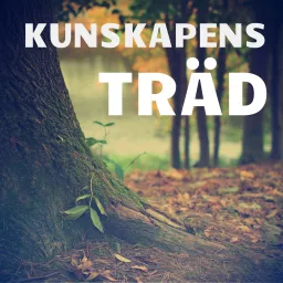 Kunskapens Träd Podcast artwork