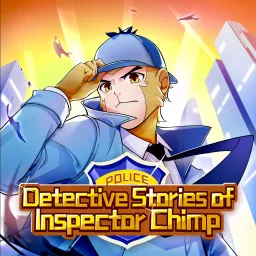 Inspector Chimp’s Casebook丨Detective Stories for Children丨Solving Crimes for Justice Podcast artwork