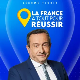 La France a tout pour réussir