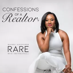 Confessions of A Realtor ® Podcast artwork