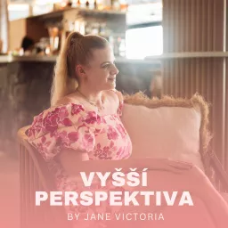 Vyšší perspektiva by Jane Victoria