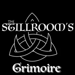 The Stillroom's Grimoire Podcast artwork